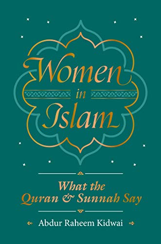 Women In Islam What The Quran And Sunnah Say